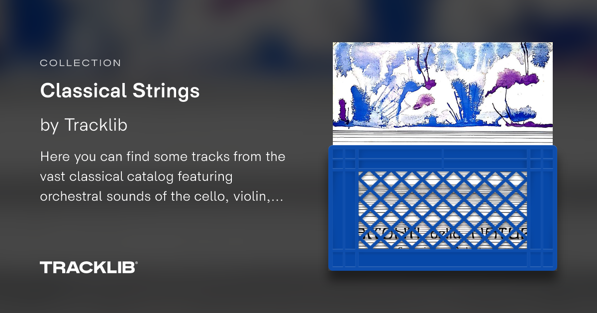 Classical Strings | TRACKLIB.COM
