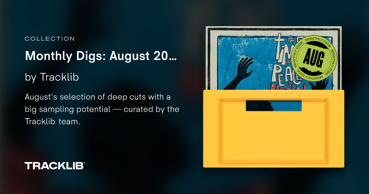 Monthly Digs August 2022