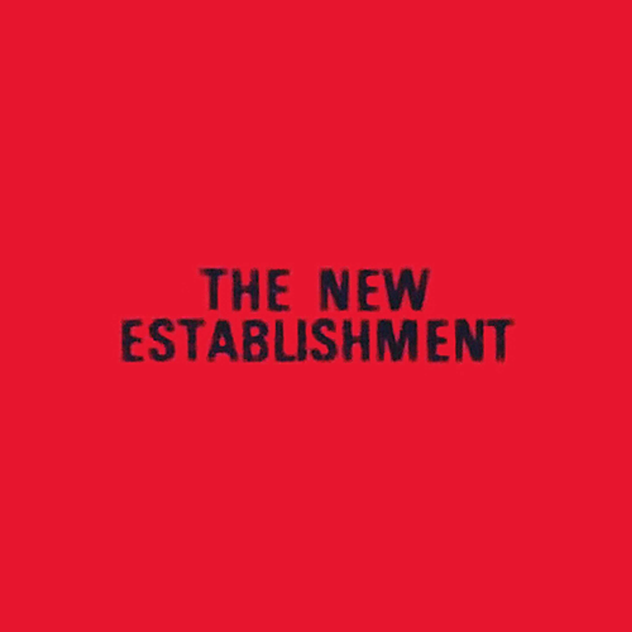 The New Establishment