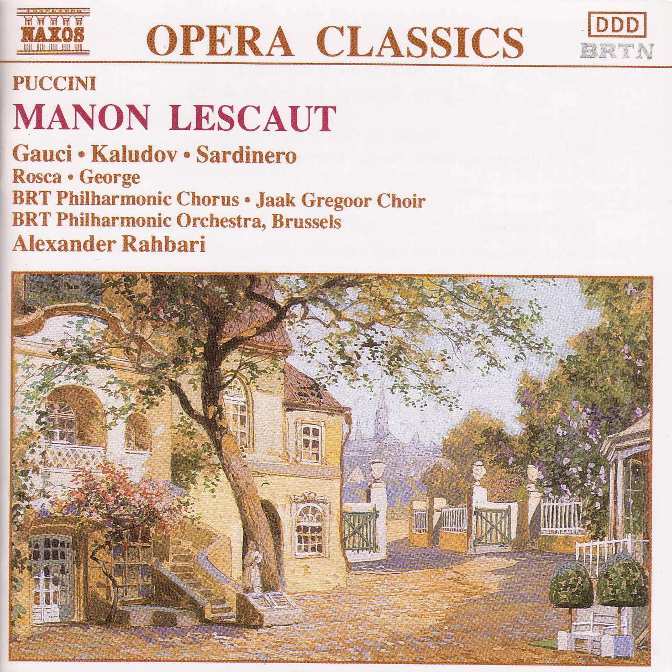 Manon Lescaut: Act I: L'amor? ... l'amor?!