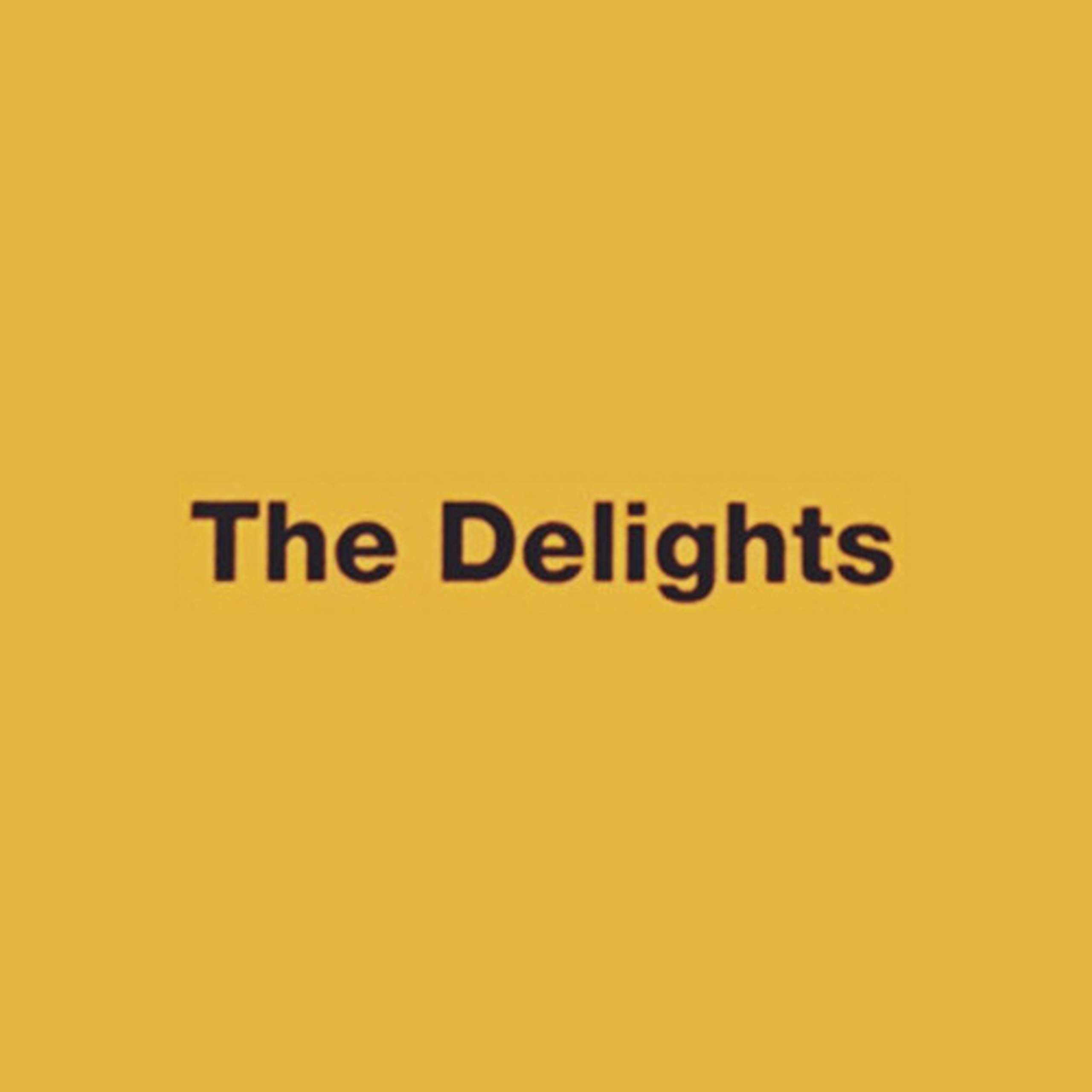 The Delights