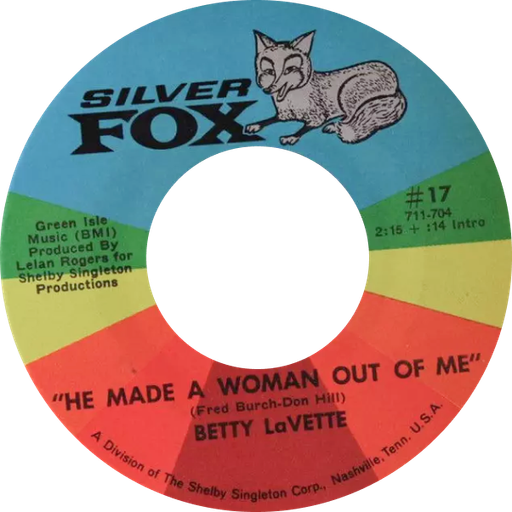 He Made A Woman Out Of Me