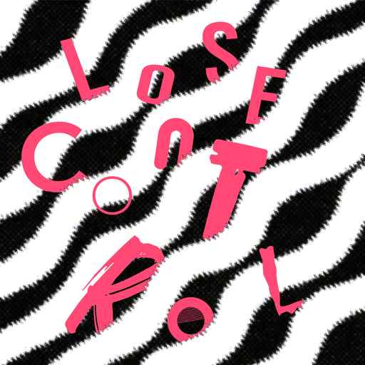 Lose Control