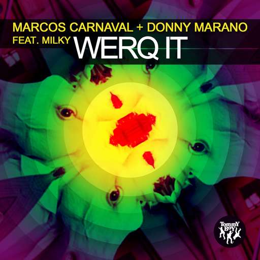 Werq It (feat. Milky) [Original Mix - Explicit]