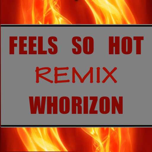 Feels So Hot - Hot-Apella