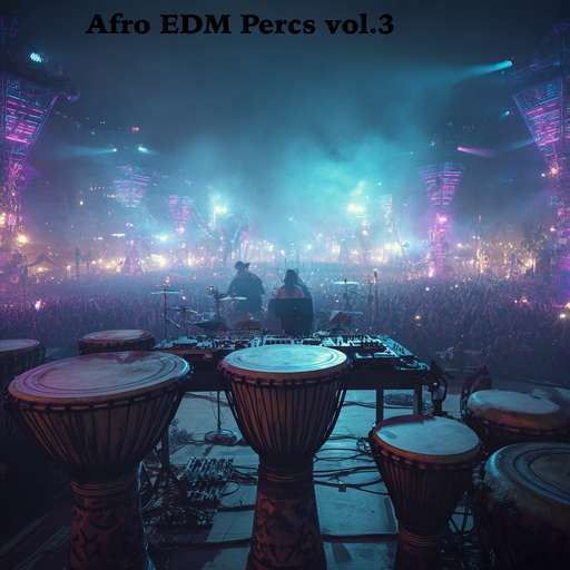 Afro EDM Percs vol.3
