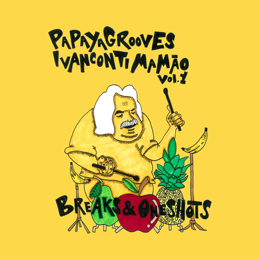 Papaya Grooves Vol. 1 Breaks One Shots