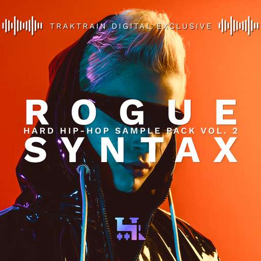 Rogue Syntax 2: Hard Hip-Hop Sample Pack