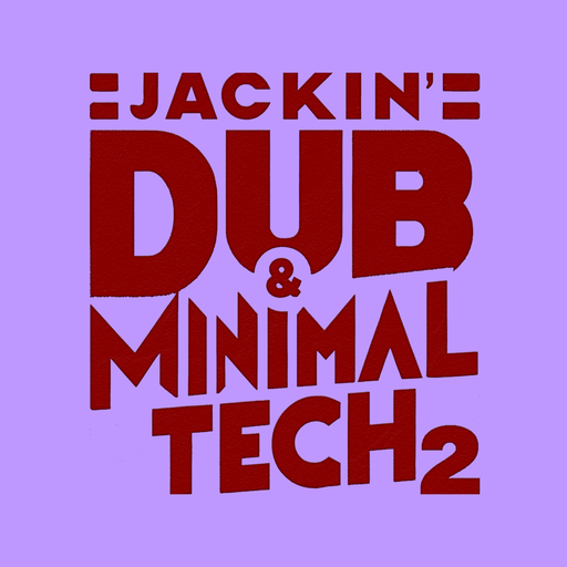 Jackin Dub Minimal-Tech 2