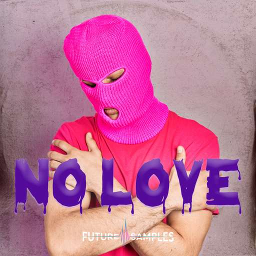 NO LOVE