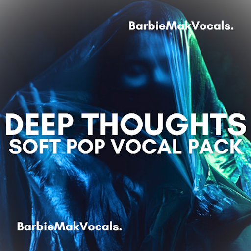 Deep Thoughts Soft Pop House Vocal Sample Pack