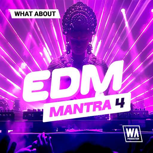 What About EDM Mantra 4