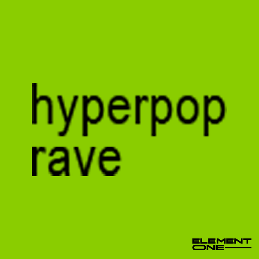 Hyperpop Rave