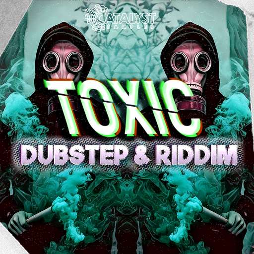 Toxic Dubstep Riddim
