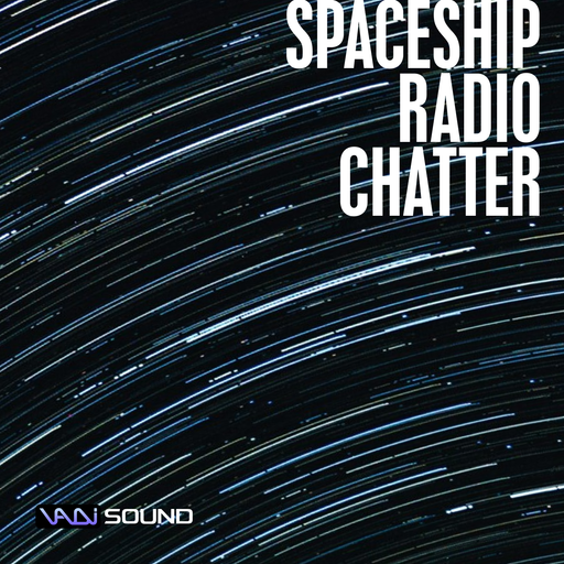 Spaceship Radio Chatter