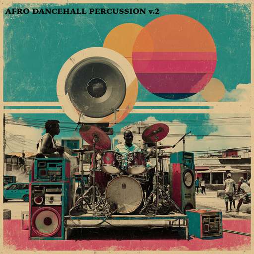 Afro Dancehall Percussion v.2