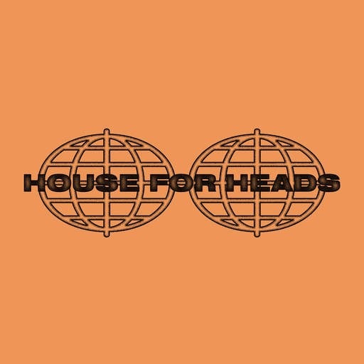 House for Heads Vol. 1