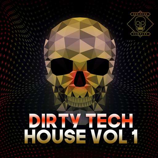 Dirty Tech House Vol 1