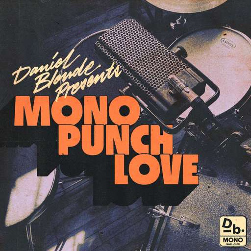 Mono Punch Love Vol.1
