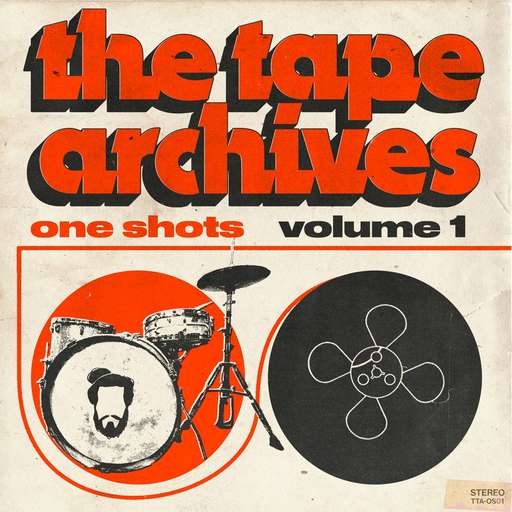The Tape Archives - One Shots Vol.1