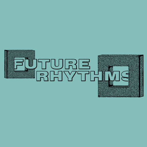 Future Rhythms