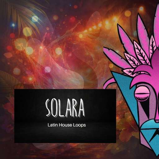 Solara Latin House Loops