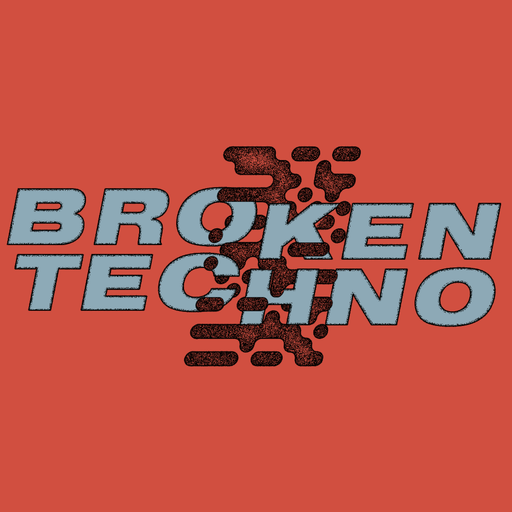 Broken Techno