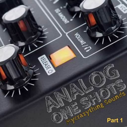 Analog One Shots (Part 1)