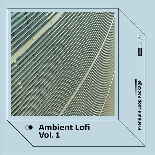 Ambient Lofi Vol. 1