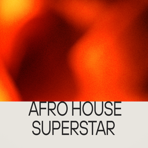 Afro House Superstar Vol.2