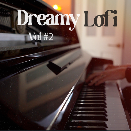 Dreamy Lofi Hip-Hop Vol 2