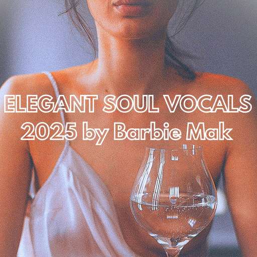 Elegant Soul Vocals 2025